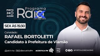 Raio X com Rafael Bortoletti  Candidato à Prefeitura de Viamão  RS [upl. by Leonsis]