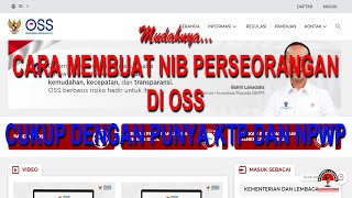 CARA MEMBUAT NIB PERSEORANGAN DI OSS CUKUP DENGAN KTP DAN NPWP [upl. by Penn]