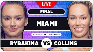 RYBAKINA vs COLLINS • WTA Miami Open 2024 Final • LIVE Tennis PlaybyPlay Stream [upl. by Yrdua]