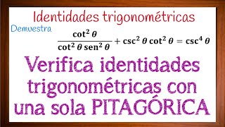 Verificacion identidades trigonometricas con identidades pitagoricas [upl. by Cele]