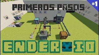 ENDER IO 1122  TUTORIAL 1 TUS PRIMEROS PASOS  MINECRAFT MOD [upl. by Supat]