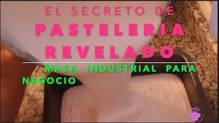 Receta Masa de BIZCOCHO INDUSTRIAL EL SECRETO DE LAS FINAS y LEVES MASAS DE PASTELERÍAS [upl. by Ecilahs]