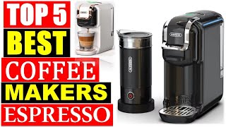 The 5 Best Coffee Makers In 2024 BEST Automatic Espresso Machines Review [upl. by Ennahgiel]