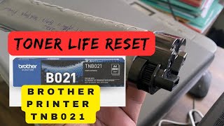 HOW TO RESET TONER LIFE TN B021 IN BROTHER LASER PRINTERS 🖨️ [upl. by Rankin489]