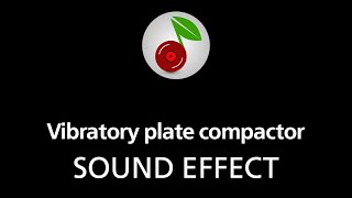 🎧 Vibratory plate compactor SOUND EFFECT [upl. by Daffie]