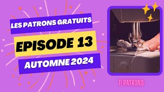 Couture  11 nouveaux patrons gratuits automne 2024  Episode 13 [upl. by Iana373]