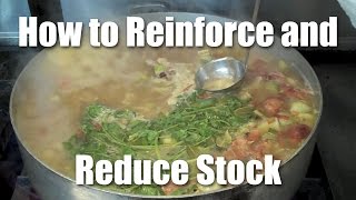 How to Reinforce and Reduce Chicken Stock [upl. by Pacorro297]