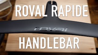 Roval Rapide Handlebar Unboxing and Initial Impressions [upl. by Ahsikit]