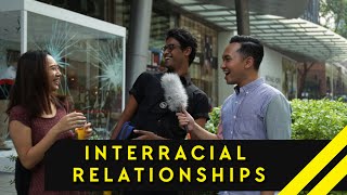 Are Interracial Relationships Accepted In Singapore  Word On The Street [upl. by Anelhtak]