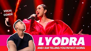 EAL Vocal coach reacts amp analyses  LYODRA x AND I AM TELLING YOU IM NOT GOING [upl. by Ateloiv]