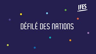 Assemblée mondiale de lIFES 2023  Défilé des nations [upl. by Wrigley588]