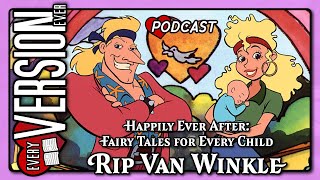 Rip Van Winkle  Happily Ever After Fairy Tales for Every Child  With Phantomwise amp Eli Sanza [upl. by Gregorius]