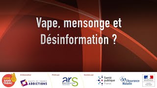 Vape mensonge et désinformation [upl. by Myrtia]