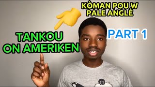 Kòman pouw pale anglè tankou on Ameriken natif natal [upl. by Anyl]