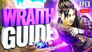 Apex Legends Mobile WRAITH GUIDE [upl. by Hpejsoj]