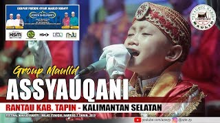 Assyauqani  Rantau Kab Tapin Kalsel Festival Maulid SyaHab 2019 [upl. by Tryck64]