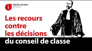 Le recours contre les décisions du conseil de classe [upl. by Jallier492]