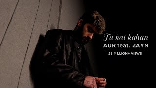 Tu Hai Kahan feat ZAYN Official Music Video [upl. by Dermott562]