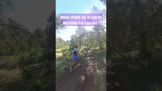 Hasan Chahdi sur le Marathon des Causses Templiers 🚀 [upl. by Crist]