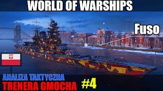 Fuso  World of Warships  Selekcjoner Gmoch analiza taktyczna 4 [upl. by Yazbak355]