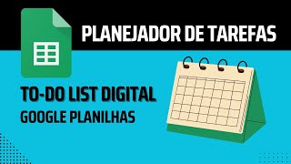 📅 Organizese com o Planejador de Tarefas no Google Planilhas [upl. by Ahsiei]