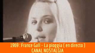 France Gall  La pioggia  La lluvia [upl. by Eibocaj]