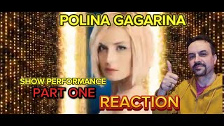 Polina Gagarina шоу Спектакль PART ONE REACTION [upl. by Aguste]