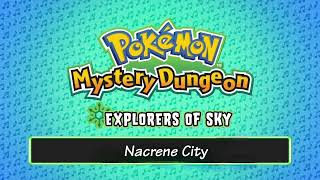 Nacrene City  Pokémon Mystery Dungeon Explorers of Sky Soundfont [upl. by Lafleur]