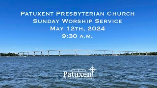 May 12th 2024 Sunday Worship Service  930 am [upl. by Assilram]