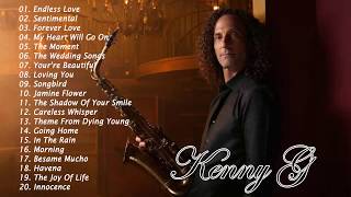 Kenny G Greatest Hits Full Album 2023  The Best Songs Of Kenny G  Best Saxophone Love Songs 2023 [upl. by Francisca]