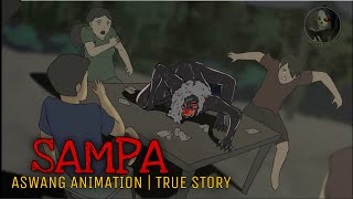 SAMPA  Aswang Animation  True Story [upl. by Oiluig]