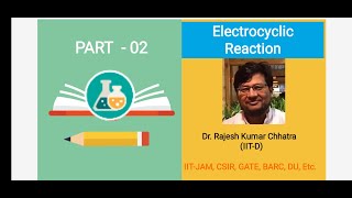 Electrocyclic reaction  IITJAM  GATE  CSIR  BARC  Preicyclic Reaction [upl. by Orsino219]