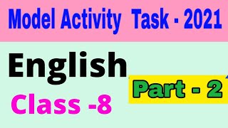 Model activity task class 8 english part 2 [upl. by Ilona503]