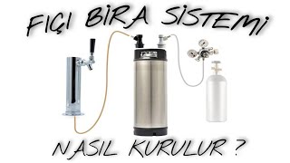 Fıçı Bira Sistemi Nasıl Kurulur [upl. by Srednas378]