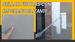 COMO SELLAR FISURAS EN MURO CON IMPERMEABILIZANTE [upl. by Rotberg]