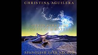 Christina Aguilera  Genio Atrapado Genie In A Bottle Spanglish Live Studio Version [upl. by Lissy]