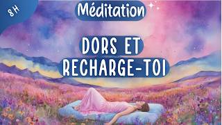 Méditation pour dormir🌀 Nettoyage énergétique pour un sommeil profond amp réparateur  8 heures [upl. by Fabi]