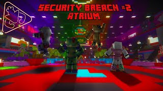 Minecraft Security Breach Recreation Part 2  Main Atrium [upl. by Ephrem]