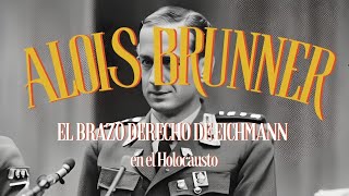 Alois Brunner El Brazo Derecho de Eichmann en el Holocausto 🕵️‍♂️ historia [upl. by Kokaras]