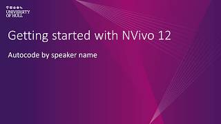 NVivo 12 Autocode by speaker name [upl. by Nerhe]