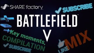 BATTLEFIELD 5 GAMEPLAY INTRO  Key moments mix scenes and compilation prt 1 in 2024 [upl. by Zea]