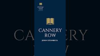 A Plot overview of the book Cannery Row by John Steinbeck [upl. by Afinom180]