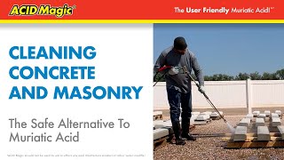 ACID Magic for Cleaning Concrete and Masonry [upl. by Hernardo]