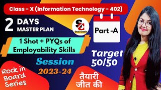 1 Shot and PYQs of Employability SkillsClass 10 Information Technology 402  Rock in Board Series [upl. by Rennat]