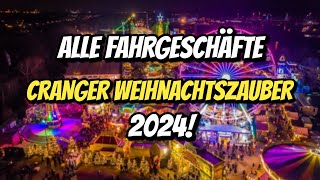 CRANGER WEIHNACHTSZAUBER alle FAHRGESCHÄFTE 2024 [upl. by Nichola]