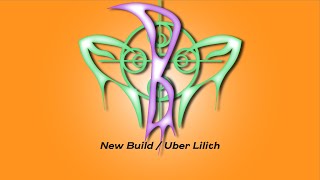 New Build Lilith Test [upl. by Gerti]