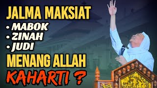 ABUYA UCI CILONGOK  JALMA MAKSIAT HAKEKATNA MENANG ALLAH [upl. by Estey]