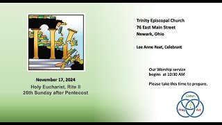 Worship for 11172024 Holy Eucharist Rite II [upl. by Mirella]