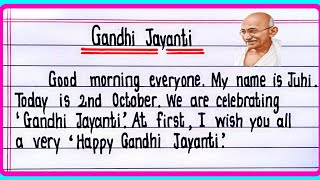 Speech On Gandhi Jayanti In English  Gandhi Jayanti Speech  Speech On Mahatma Gandhi [upl. by Opalina230]