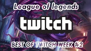 Best of Twitch week 2 [upl. by Tina]